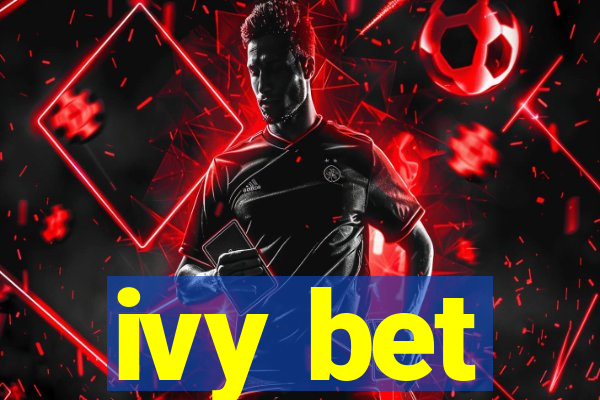 ivy bet
