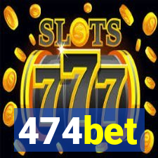 474bet