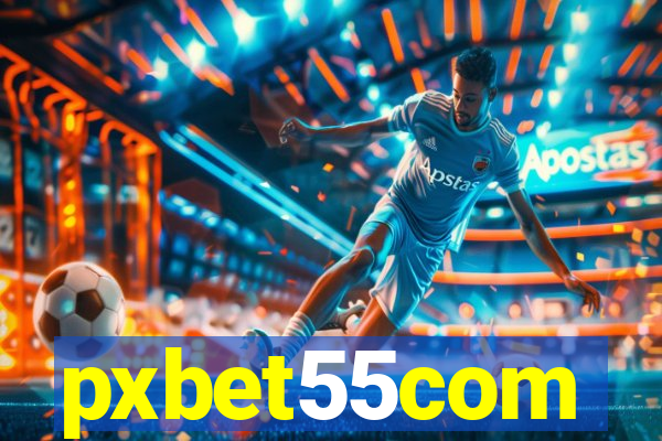 pxbet55com