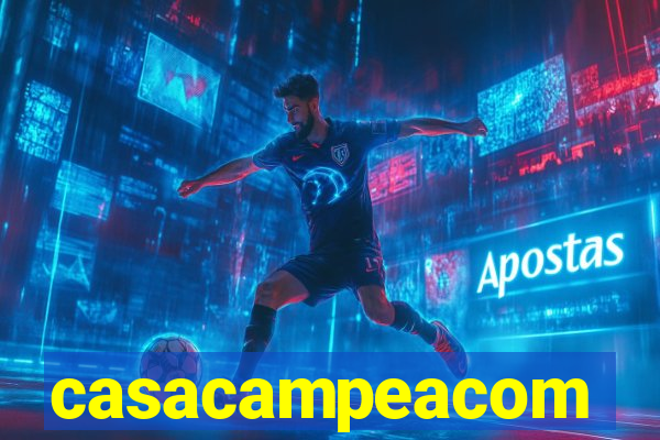 casacampeacom