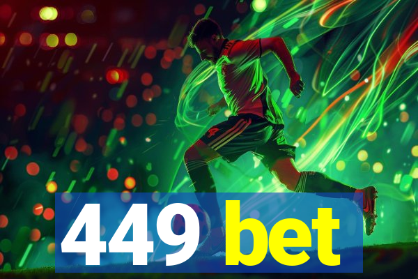 449 bet