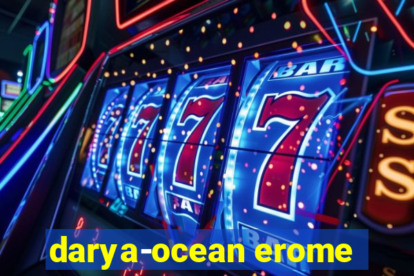 darya-ocean erome