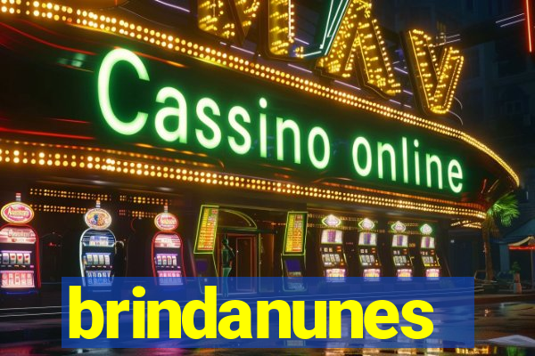 brindanunes