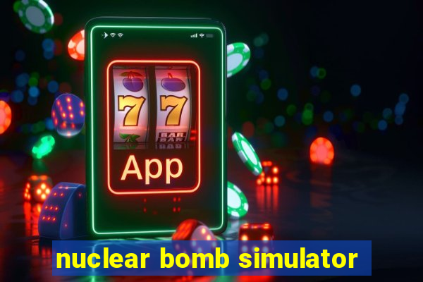 nuclear bomb simulator