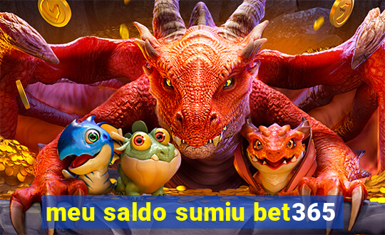 meu saldo sumiu bet365