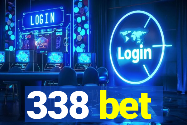 338 bet