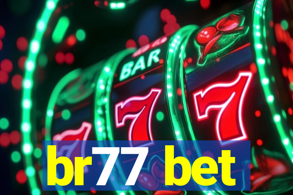 br77 bet