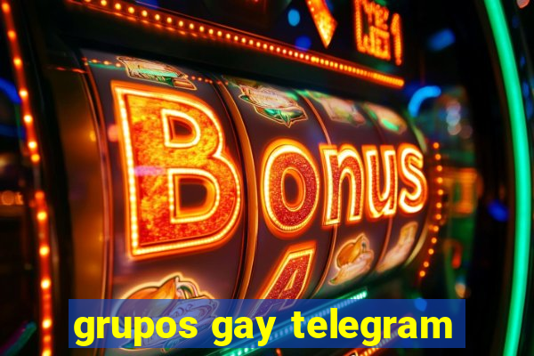 grupos gay telegram