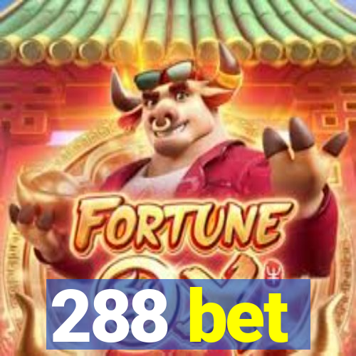 288 bet