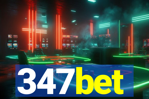 347bet