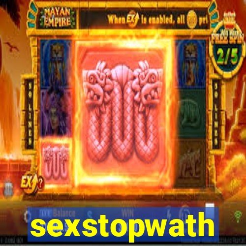 sexstopwath