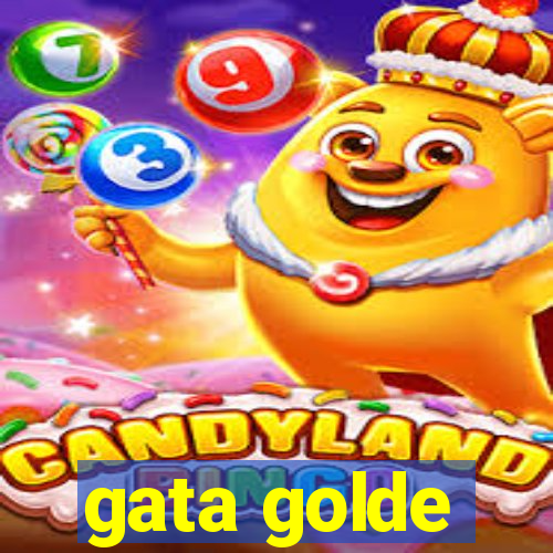 gata golde