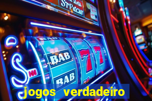 jogos verdadeiro para ganhar dinheiro