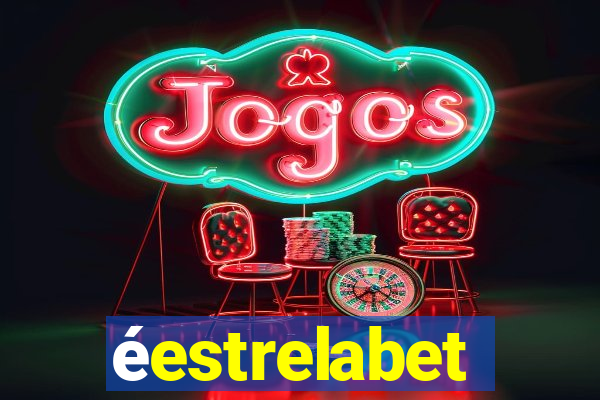 éestrelabet