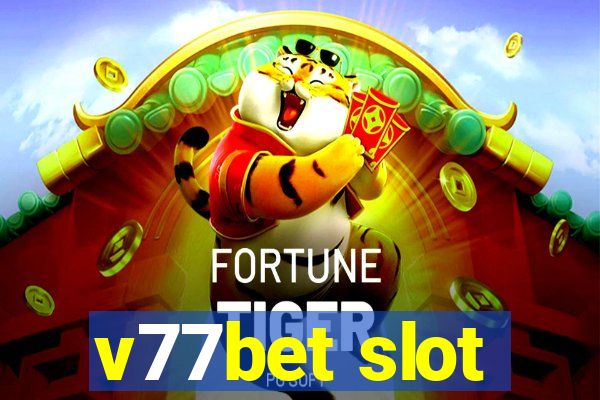 v77bet slot