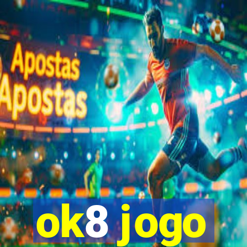 ok8 jogo