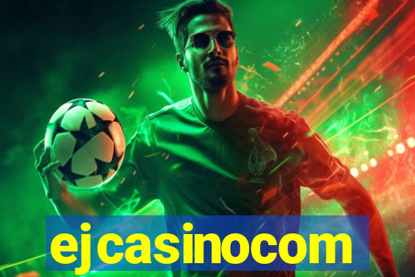 ejcasinocom