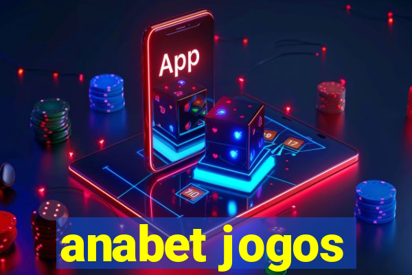 anabet jogos