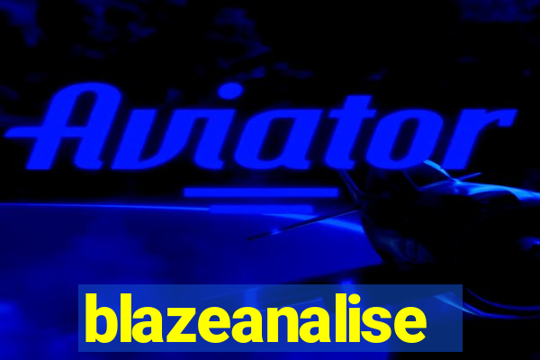 blazeanalise