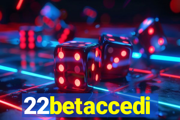 22betaccedi