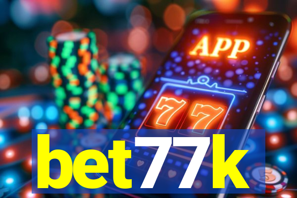 bet77k
