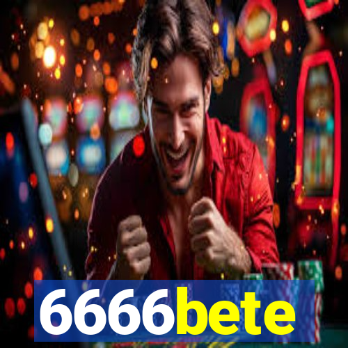 6666bete