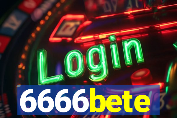 6666bete
