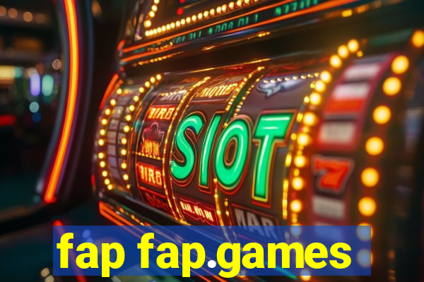 fap fap.games