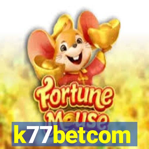k77betcom