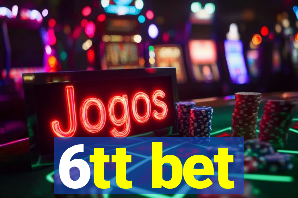 6tt bet