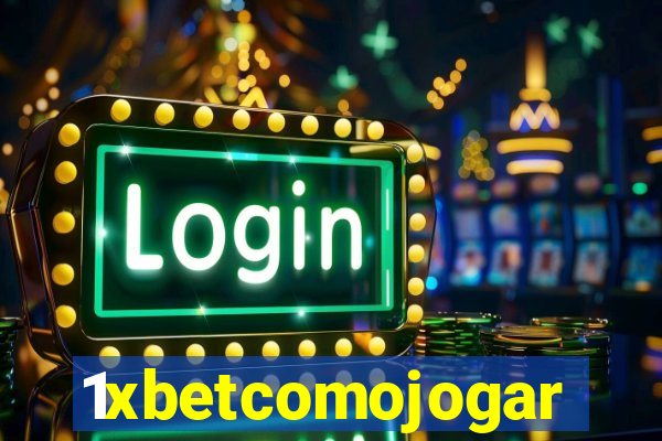 1xbetcomojogar