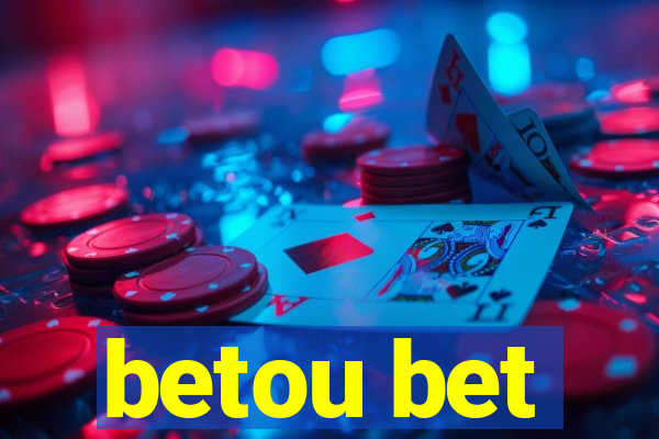 betou bet