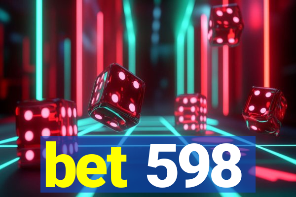 bet 598