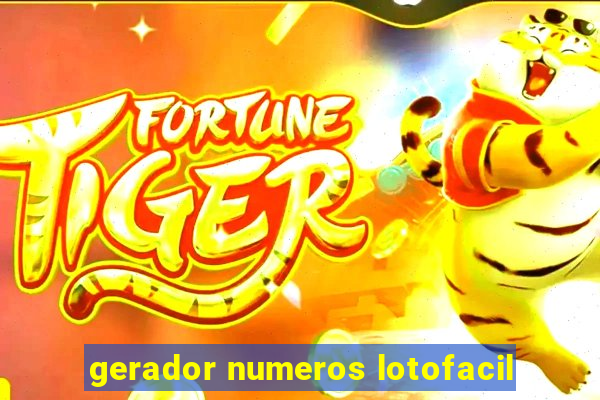 gerador numeros lotofacil