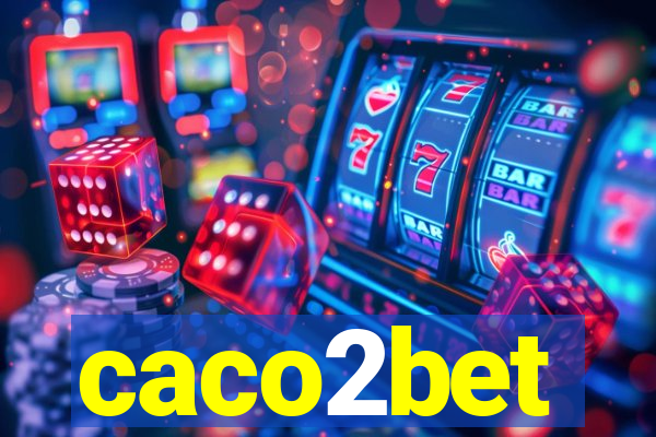 caco2bet