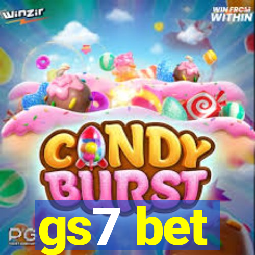 gs7 bet