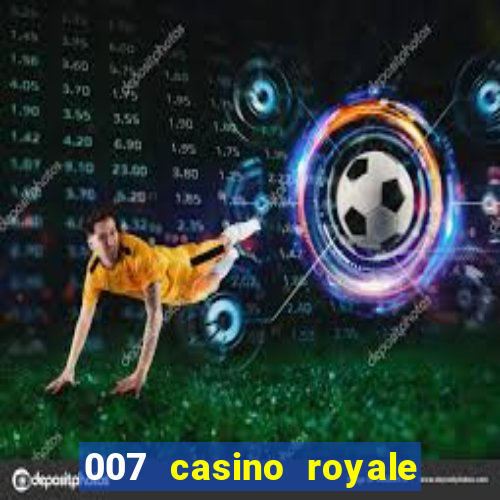 007 casino royale filme dublado torrent mp4