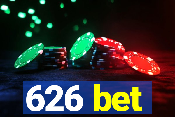 626 bet