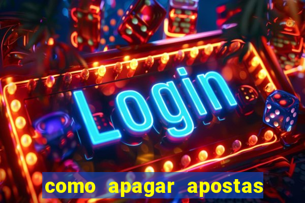 como apagar apostas no app da caixa
