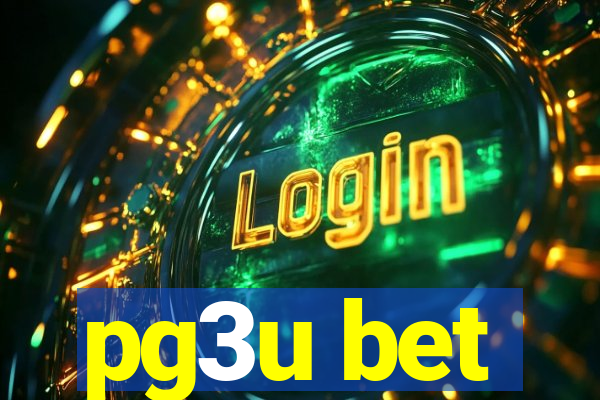 pg3u bet