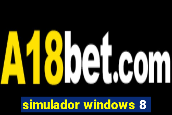simulador windows 8
