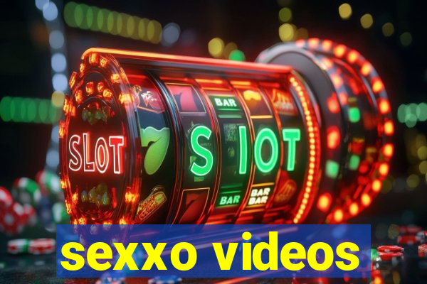 sexxo videos