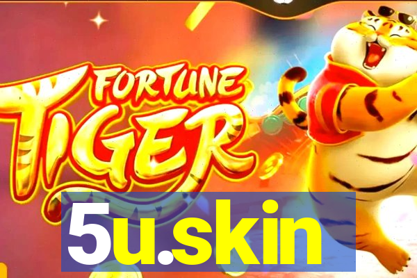 5u.skin