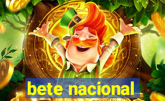 bete nacional