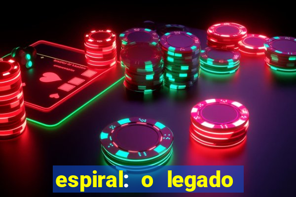 espiral: o legado de jogos mortais filme completo dublado