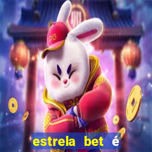 estrela bet é regulamentada no brasil