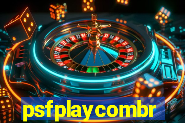 psfplaycombr