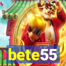 bete55