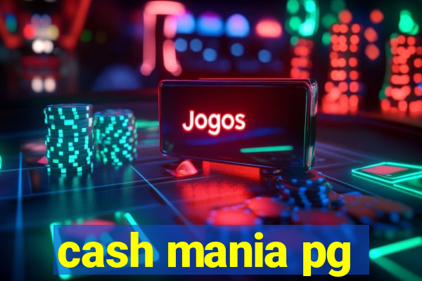 cash mania pg