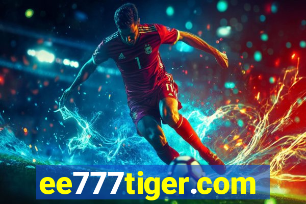 ee777tiger.com